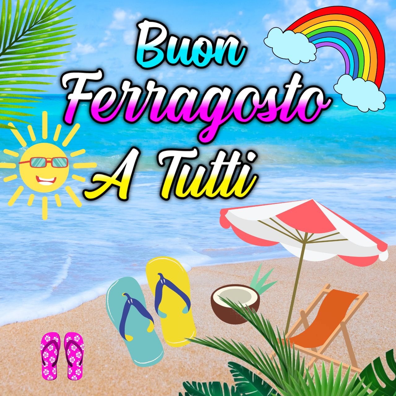 [1067+] Buon Ferragosto Immagini, GIF, Foto Nuove Gratis (15 Agosto 2024)