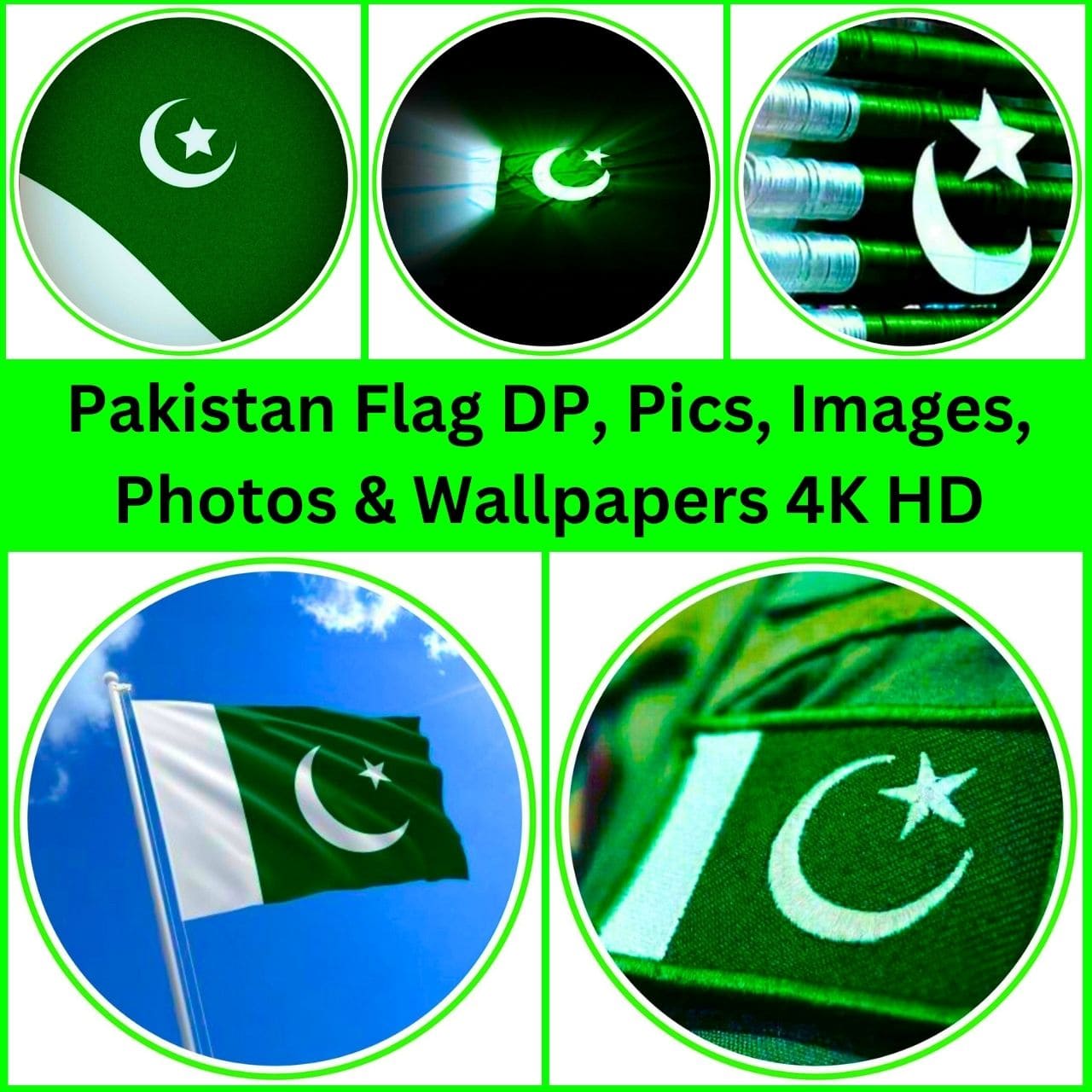 [1285+] Pakistan Flag DP, Pics, Images, Photos & Wallpapers 4K HD 2024