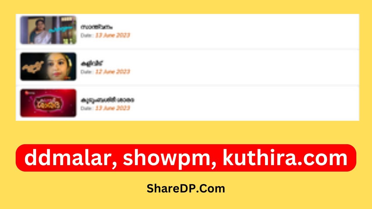 ddmalar, showpm, kuthira.com (Latest 2024)