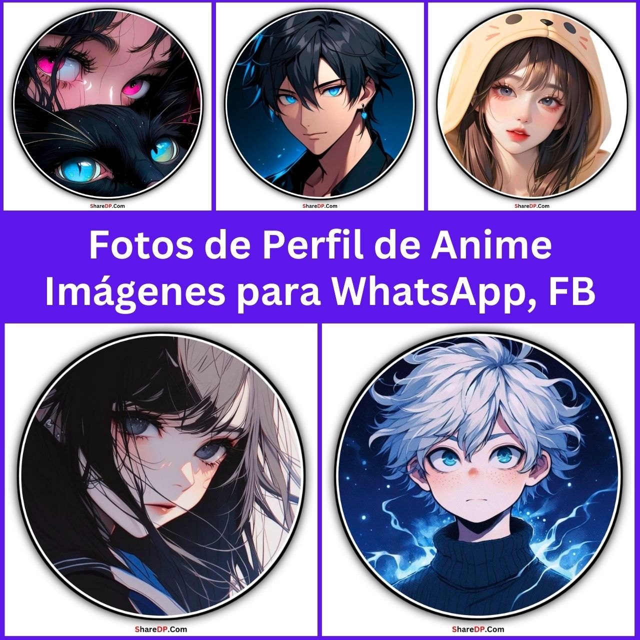 Fotos de Perfil de Anime Imágenes para WhatsApp, FB y Instagram Gratis 2025