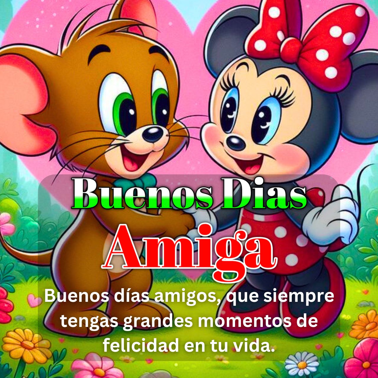 Imágenes, Mensajes y Deseos de Buenos Días Amiga