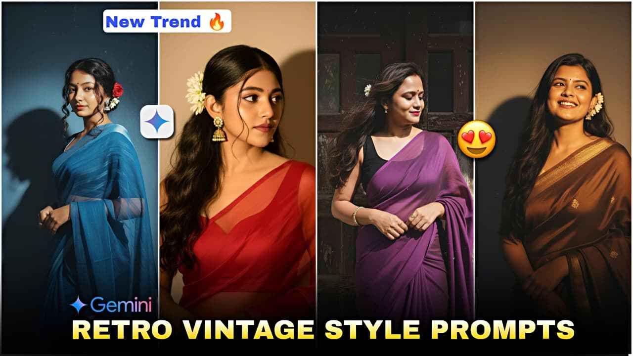 Trending Ai Retro Style Vintage Photo Editing Prompts, Google Gemini Viral Photo Editing 2025