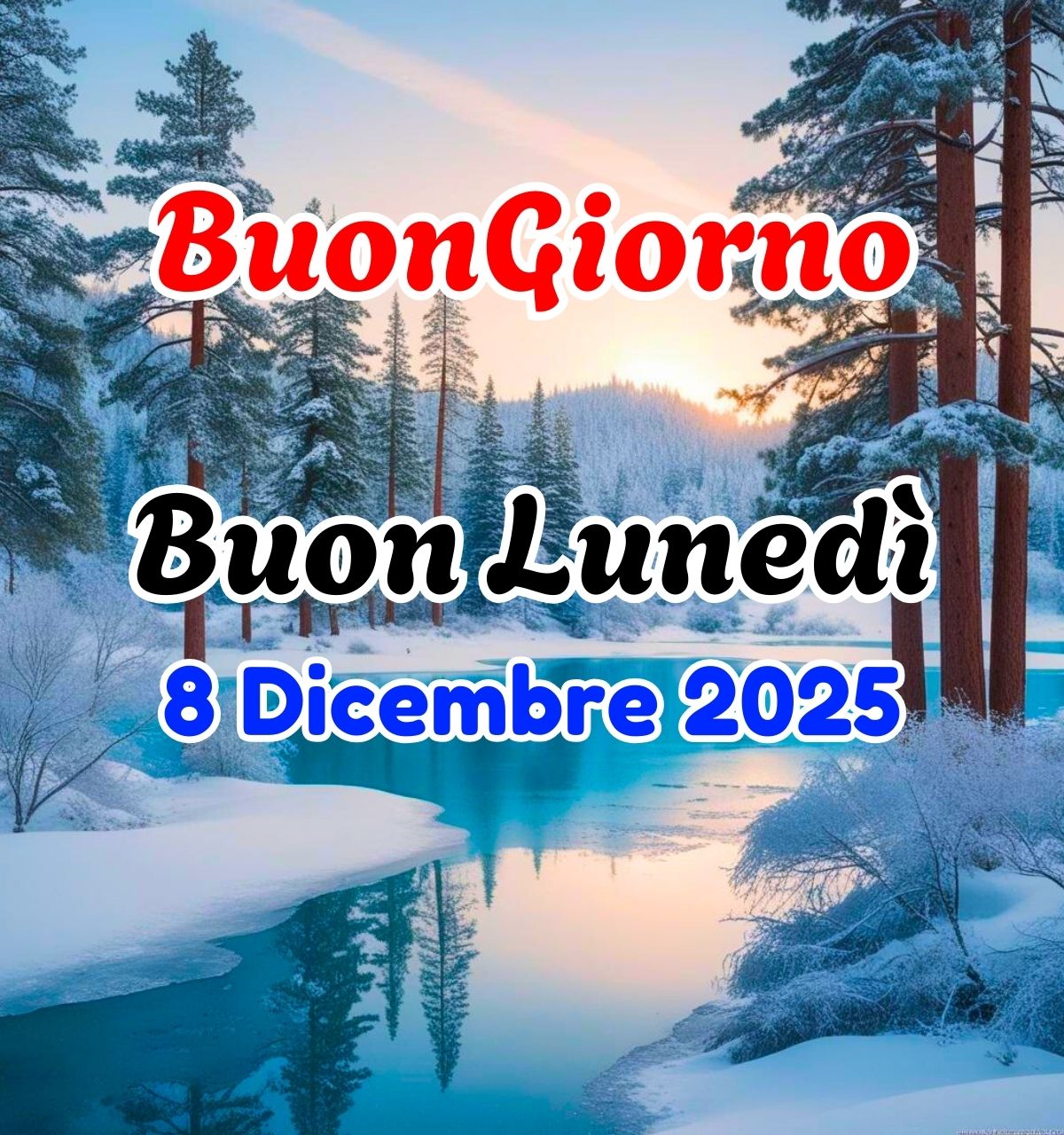 buon luned&igrave; 8 dicembre 2025