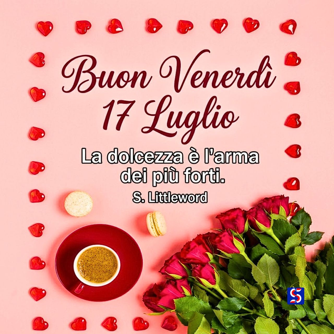 Immagini buongiorno e buon venerdì 17 luglio con GIF e foto nuove colorate e motivazionali